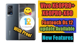 Vivo X60pro+5g - X60pro - X60 Funtouch Os 12 update | Vivo Android 12 update X60pro+ - X60pro - X60