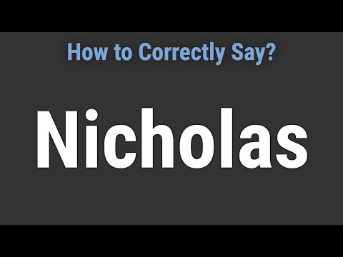 How to Pronounce Name Nicholas (Correctly!)