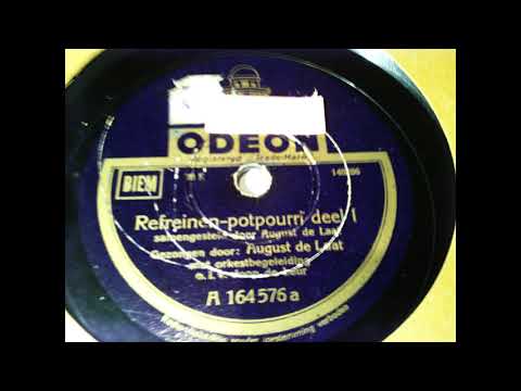 August de Laat - Refreinen Potpourri 1940