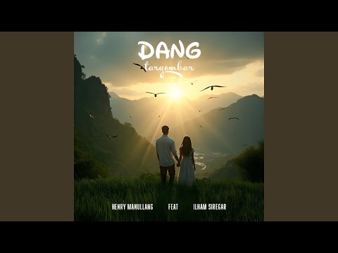 Dang Targombar (feat. Ilham Siregar)