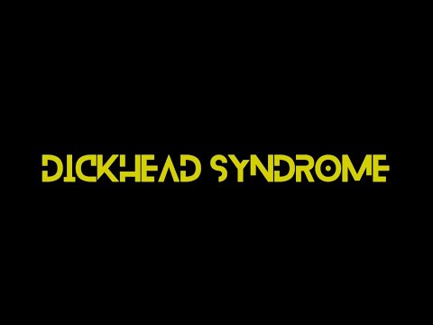 AnthoCreed - D*ckhead Syndrome ft. MC Cashe (Official Music Video)