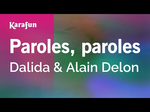 Paroles, paroles - Dalida & Alain Delon | Karaoke Version | KaraFun