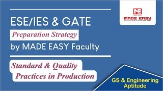 ESE Preparation for Standard & Quality Practices in Production