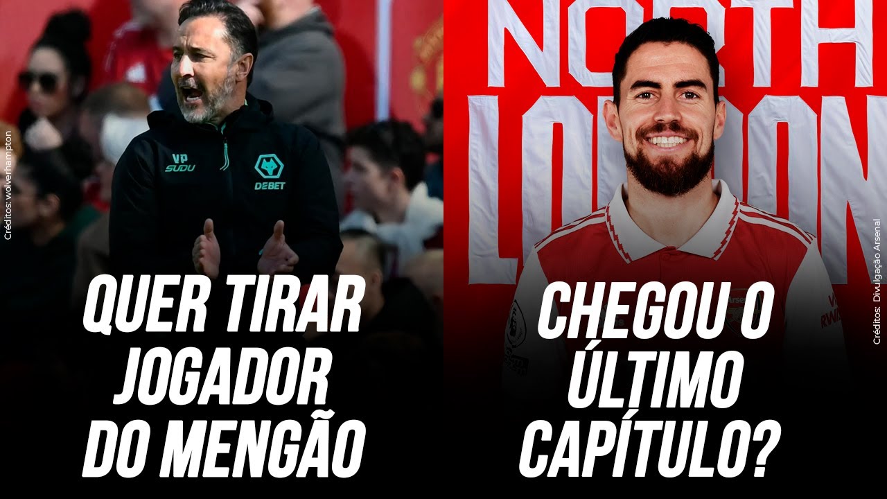 VITOR PEREIRA INDICA VOLANTE DO FLAMENGO PARA A DIRETORIA DO WOLVES | FIM DA NOVELA JORGINHO?