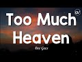 Bee Gees - Too Much Heaven [Lyrics]
