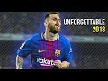 Lionel Messi • Unforgettable • NEW • Skills & Goals • 2017/18 | HD