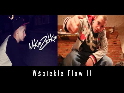 ZdunO & MKaZetKa - Wściekłe Flow II