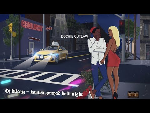 Dj kilcozz - kompa gouyad hold night 2k21