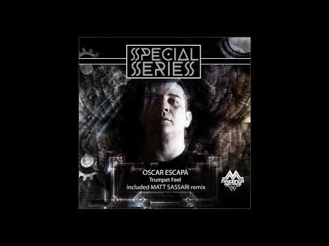 Oscar Escapa - Trumpet Feel (Matt Sassari Remix)