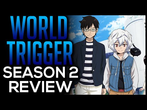 World Trigger Season 2 Review