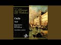 Otello: Act III, "Esterrefatta fisso"