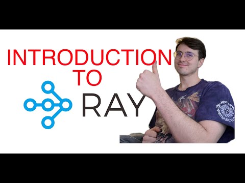 Beginner's Guide to Ray! Ray Explained