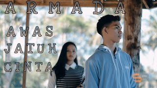 Download lagu Un Video Klip Armada - Awas Jatuh Cinta l By Saijaan Kotabaru mp3