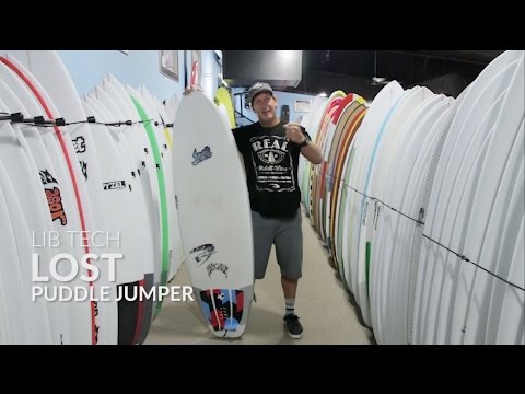 Lib Tech ...Lost Puddle Jumper Surfboard Review