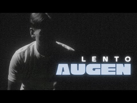 LENTO - AUGEN (PROD. BY LA91)