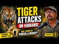 जब इंसान भिड़ गया बाघ से! Real Stories of Survival ! Vivek Awasthi Podcast ! Tiger Attacks On Human
