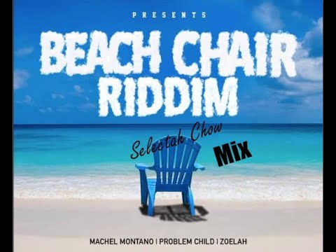 Beach Chair Riddim Mix 2021 Soca|| Selectah Chow MIX🥵💯|| Ft. Machel Montano & Many More (Enjoy😎✔✔)