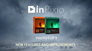 inPixio Photo Clip 9 - New Features and Improvements