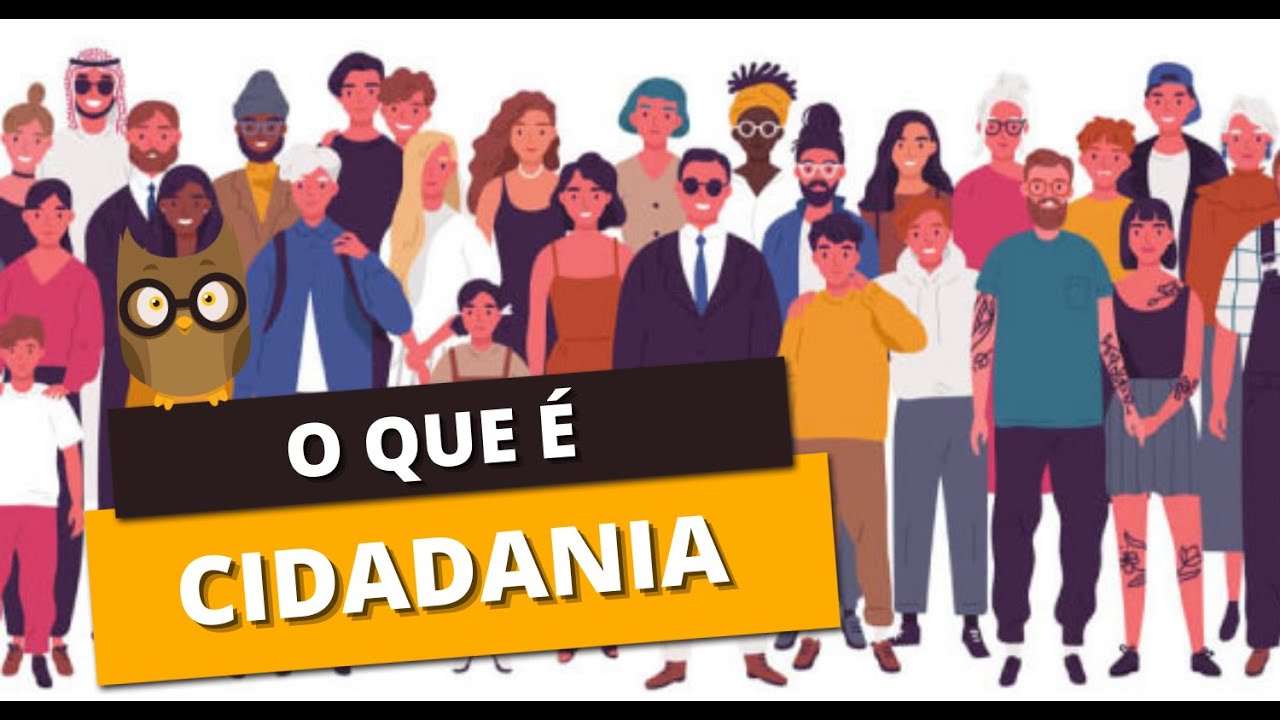 O que é Cidadania?