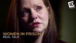 Her Drug Addiction Tore Apart Her Family | Women In Prison: Real Talk