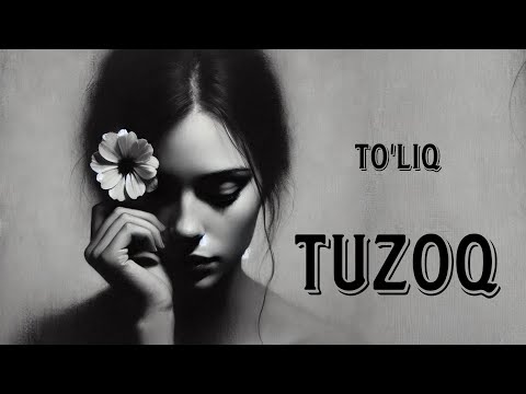Tuzoq| To'liq qism |  #audiohikoya
