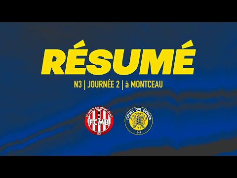 FC Montceau - FC Gueugnon | Journée 02 | Résumé Complet