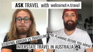 Pre-planning, State Borders & Study Abroad Vs Travel