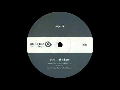 Hugo LX - The Diary / The Sanctuary [FULL ALBUM]