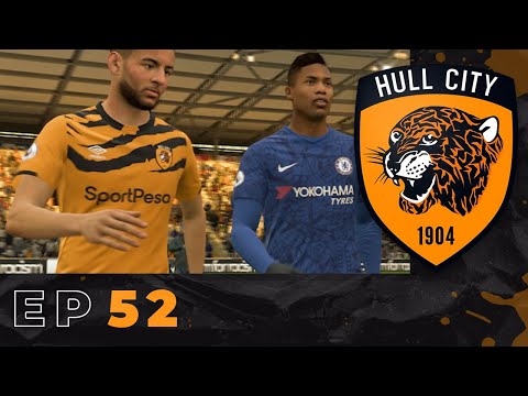 FIFA 20 Hull City Career Mode #52 | CHELSEA AT THE KCOM