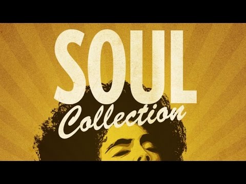 Soul Collection - Best of Soul Music (full album)