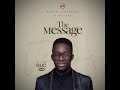 Minister GUC The Message Full Album
