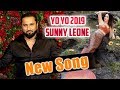 Yo Yo Honey Singh Latest Song With Sunny Leone Machli JAL Ki Rani H Latest Song 2019