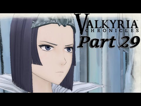 Valkyria Chronicles (PC) - Walkthrough Part 29
