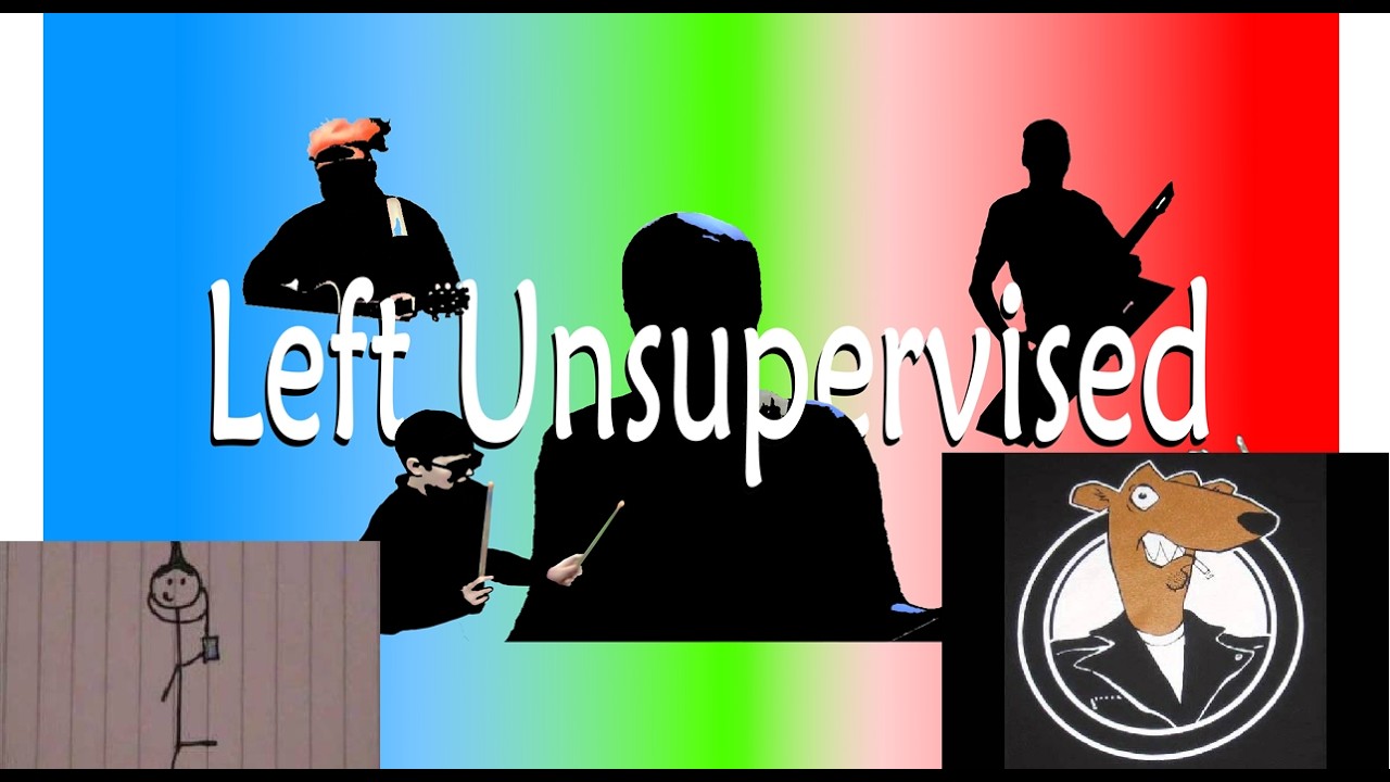 Promotional video thumbnail 4 for Left Unsupervised
