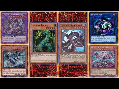 Yu-Gi-Oh Deck Profile February '19 - Danger Chaos Thunder Dragon!! 2nd AT NATIONALS, INSANE POWER!
