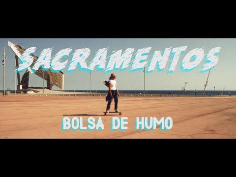 Sacramentos Bolsa De Humo (Video Oficial)
