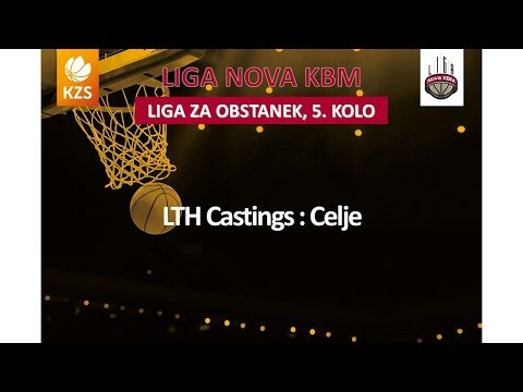 LTH Castings : Celje - 5. kolo, za obstanek - Liga Nova KBM - Sezona 2017/18
