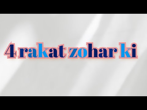 zohar ki 4 sunnat rah ja e to? | fajar ki2 sunnat | magrib ka mustahab waqat | asr,isha k s..qabliya