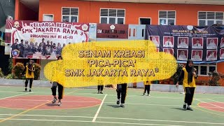 Download lagu Senam Kreasi Pica Pica || SMK Jakarta Raya 3 mp3