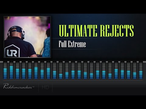 Ultimate Rejects - Full Extreme [Soca 2017] [HD]