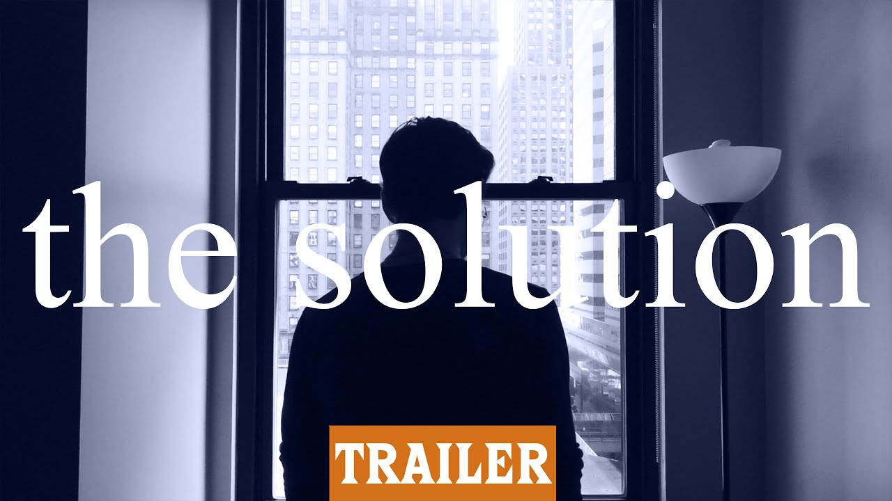 THE SOLUTION - Trailer (2019)