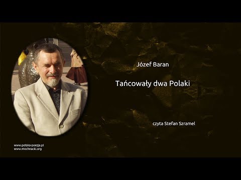 Józef Baran - Tańcowały dwa Polaki