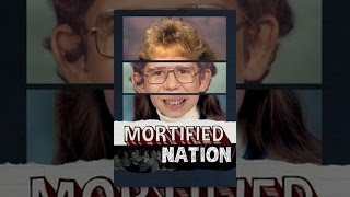 Mortified Nation