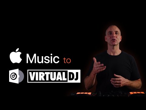 Apple Music to Virtual DJ