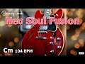 Neo Soul Fusion   (Jazz Funk)／Backing Track (Cm 104 BPM)