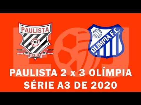 Gols de Paulista 2 x 3 Olímpia, pela 12ª rodada da Série A3