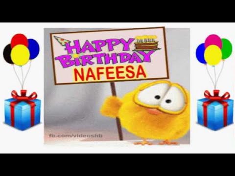 Happy Birthday NAFEESA