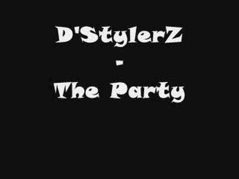 D'StylerZ - The Party