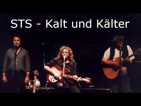 STS - Kalt und Kälter (Lyrics) | Musik aus Österreich mit Text