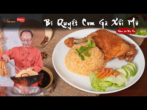 Cách làm Cơm gà Xối Mỡ thơm ngon chuẩn vị từ Bếp Hoa